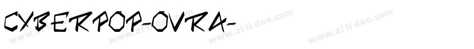Cyberpop-ovRA字体转换