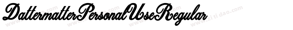 DattermatterPersonalUseRegular-XPla字体转换