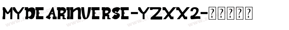 MyDearInverse-YzXx2字体转换