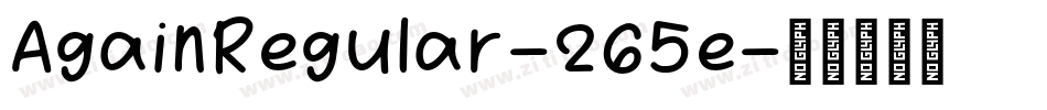 AgainRegular-265e字体转换