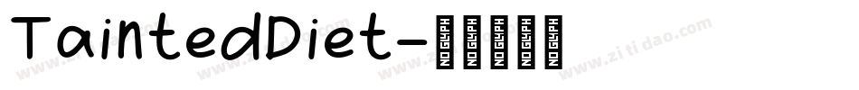 TaintedDiet字体转换