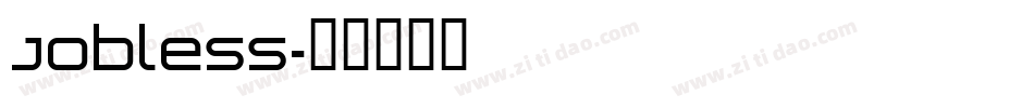 Jobless字体转换
