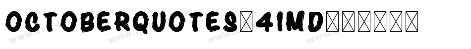 OctoberQuotes-41MD字体转换