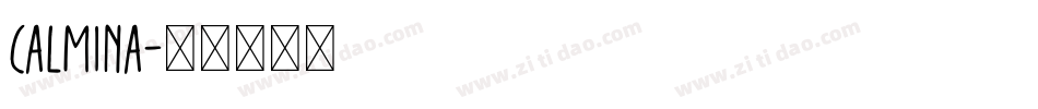 Calmina字体转换