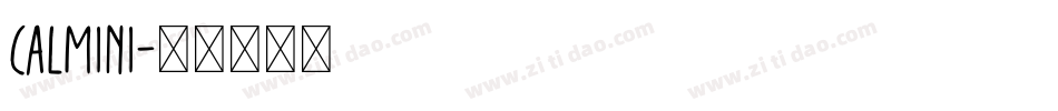 Calmini字体转换