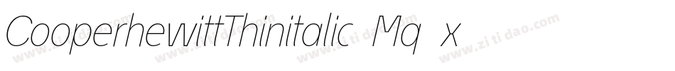 CooperhewittThinitalic-Mq5x字体转换