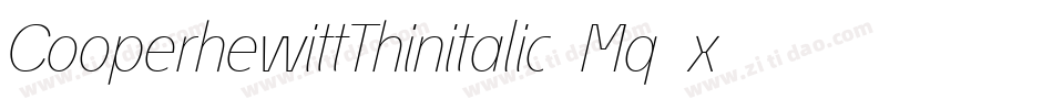 CooperhewittThinitalic-Mq5x字体转换