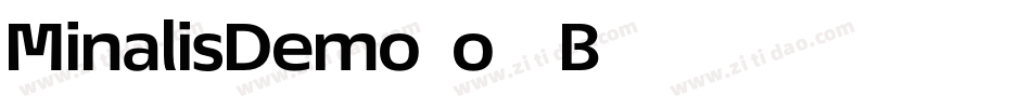 MinalisDemo-o73B字体转换