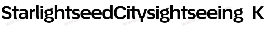 StarlightseedCitysightseeing-K73y字体转换