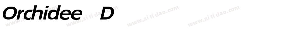 Orchidee-1D74字体转换