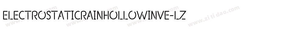 ElectroStaticRainHollowInve-LzXZ字体转换