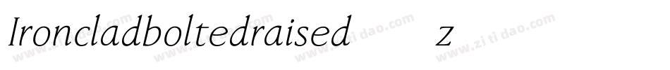 Ironcladboltedraised-3z46字体转换