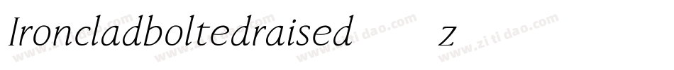 Ironcladboltedraised-3z46字体转换