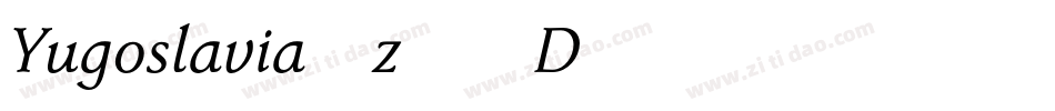 Yugoslavia-z56D字体转换