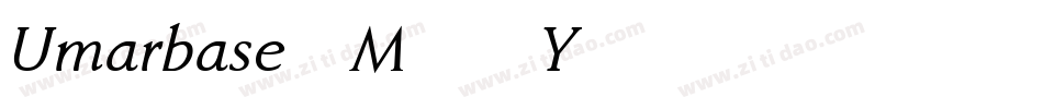 Umarbase-M56Y字体转换