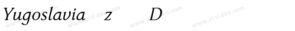 Yugoslavia-z56D字体转换