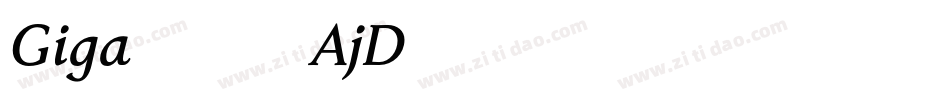 Giga66-AjD字体转换