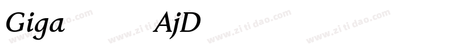 Giga66-AjD字体转换