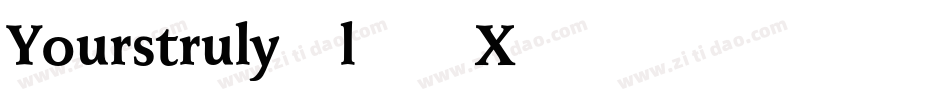 Yourstruly-l75X字体转换
