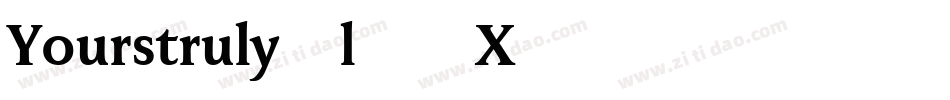 Yourstruly-l75X字体转换