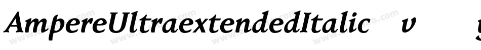AmpereUltraextendedItalic-v76y字体转换
