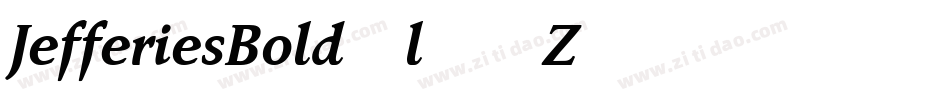 JefferiesBold-l76Z字体转换