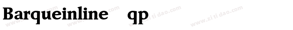 Barqueinline-qp85字体转换