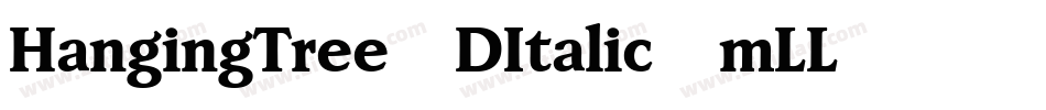 HangingTree3DItalic-mLL85字体转换