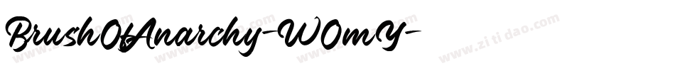 BrushOfAnarchy-WOmY字体转换