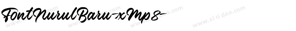FontNurulBaru-xMp8字体转换 FontNurulBaru-xMp8字体转换
