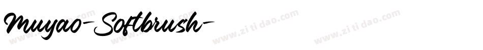 Muyao-Softbrush字体转换