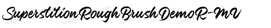 SuperstitionRoughBrushDemoR-MVWgx字体转换