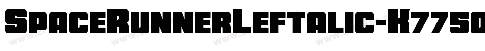 SpaceRunnerLeftalic-K775o字体转换