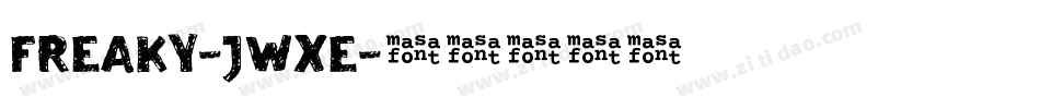 Freaky-JwXE字体转换