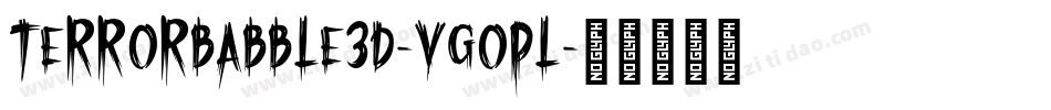 TerrorBabble3D-VGOpl字体转换
