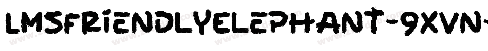 LmsFriendlyElephant-9XVn字体转换