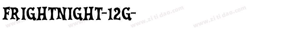 FrightNight-12g字体转换