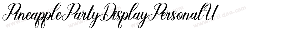 PineapplePartyDisplayPersonalUse-1G9EL字体转换 PineapplePartyDisplayPersonalUse-1G9EL字体转换