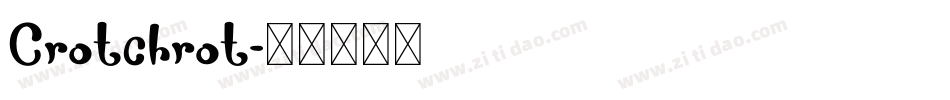 Crotchrot字体转换
