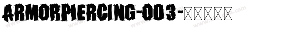 ArmorPiercing-O03字体转换
