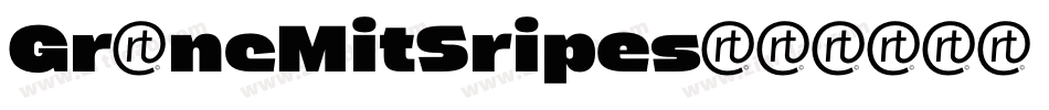 GrancMitSripes字体转换