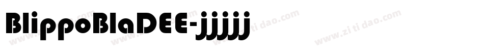 BlippoBlaDEE字体转换