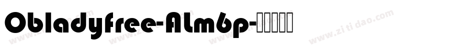 Obladyfree-ALm6p字体转换