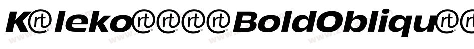 Kaleko205-BoldObliqu字体转换