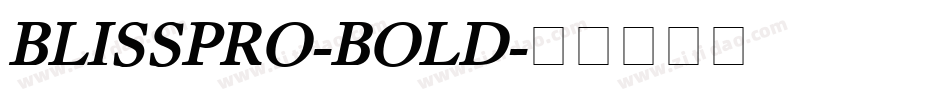 BLISSPRO-BOLD字体转换