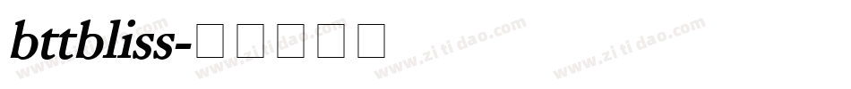 bttbliss字体转换