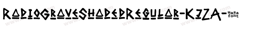 RadioGraveShadedRegular-KjZA字体转换