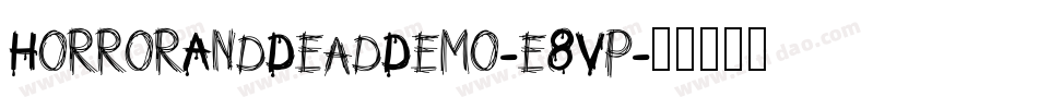 HorrorAndDeadDemo-e8Vp字体转换