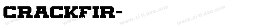 CrackFir字体转换