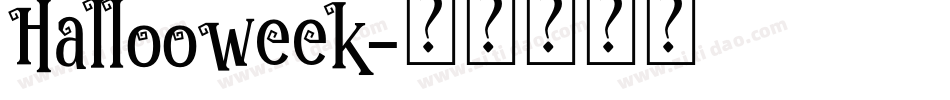 Hallooweek字体转换